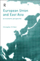 Book cover of: European Union and East Asia. By: Chris Dent