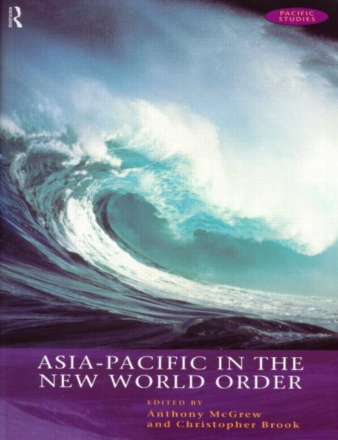 Book cover of: Asia-Pacific in the New World Order