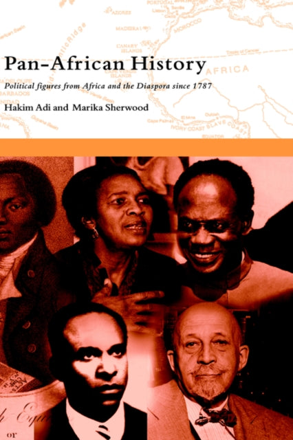 Book cover of: Pan-African History. By: Hakim Adi
