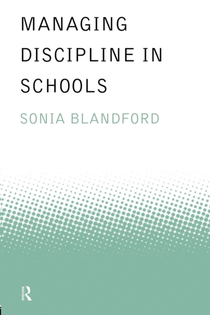 Book cover of: Managing Discipline in Schools