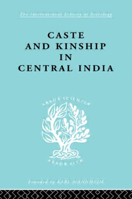 Book cover of: Caste and Kinship in Central India. By: Adrian C. Mayer