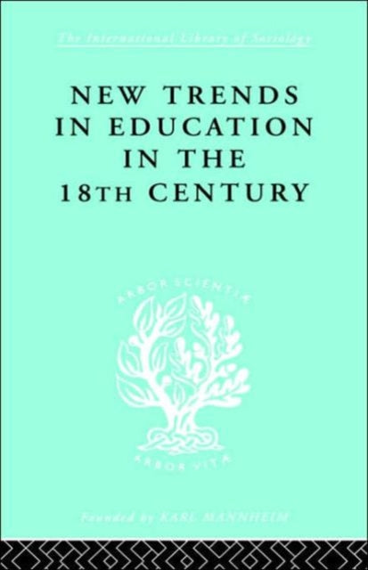 Book cover of: New Trends in Education in the Eighteenth Century. By: Hans Nicholas