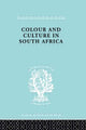Book cover of: Colour and Culture in South Africa. By: S. Patterson
