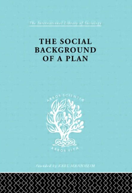 Book cover of: Social Background of a Plan. By: Ruth Glass