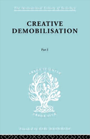 Creative Demobilisation