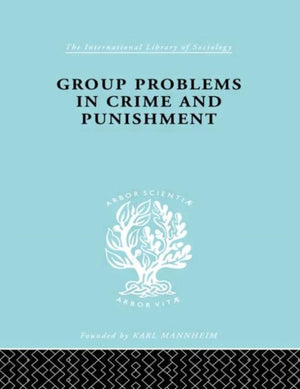 Group Problems in Crime and Punishment