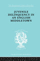 Book cover of: Juvenile Delinquency in an English Middle Town. By: Herman Mannheim