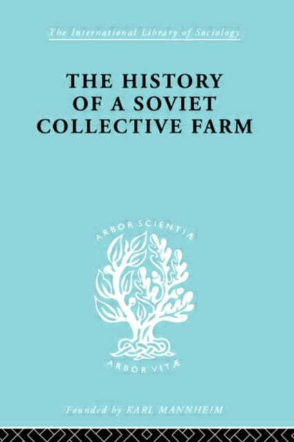 Book cover of: History of a Soviet Collective Farm. By: Fedor Belov