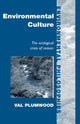Book cover of: Environmental Culture. By: Val Plumwood