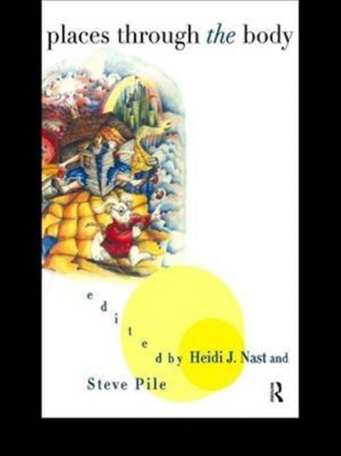 Book cover of: Places Through the Body