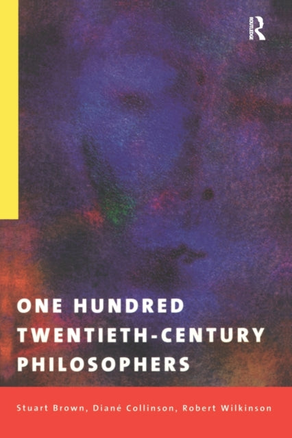Book cover of: One Hundred Twentieth-Century Philosophers