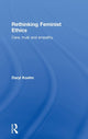 Book cover of: Rethinking Feminist Ethics