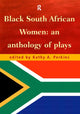 Book cover of: Black South African Women. By: Kathy Perkins
