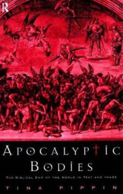 Book cover of: Apocalyptic Bodies