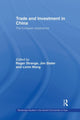 Book cover of: Trade and Investment in China. By: Roger Strange