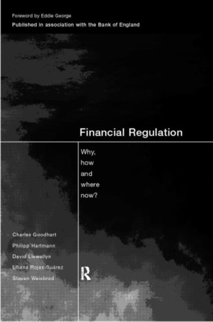 Book cover of: Financial Regulation. By: Charles Goodhart