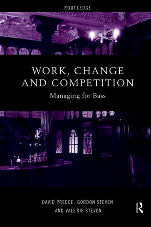 Work, Change and Competition