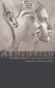 Book cover of: Akhenaten. By: Domi Montserrat