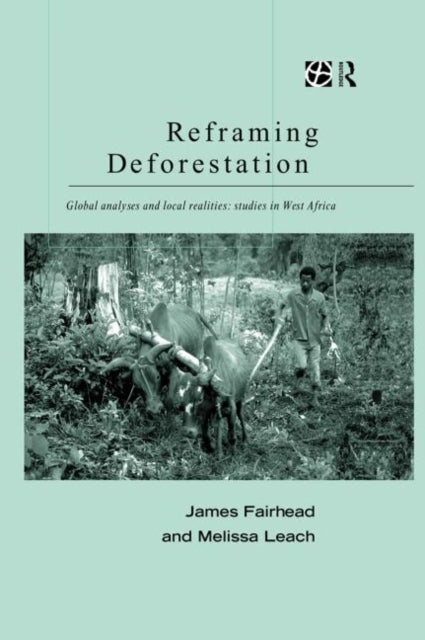 Book cover of: Reframing Deforestation