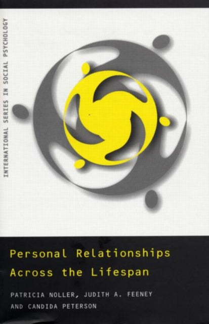 Book cover of: Personal Relationships Across the Lifespan. By: Judith A Feeney