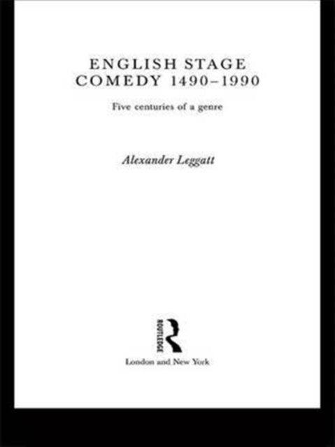 Book cover of: English Stage Comedy 1490-1990