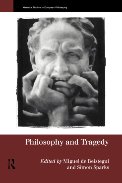 Book cover of: Philosophy and Tragedy. By: M. Beistegui