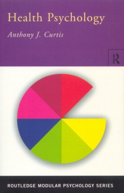 Book cover of: Health Psychology. By: Anthony Curtis
