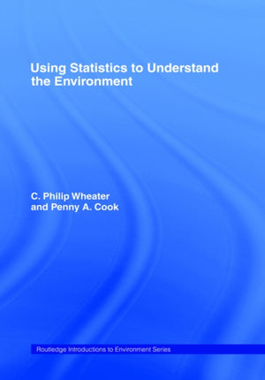Using Statistics to Understand the Environment
