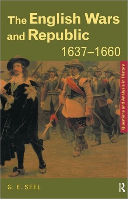 Book cover of: English Wars and Republic, 1637-1660