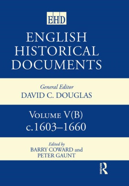 Book cover of: English Historical Documents, 1603–1660. By: Peter Gaunt, David Charles Douglas