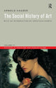 Book cover of: Social History of Art, Volume 3. By: Arnold Hauser