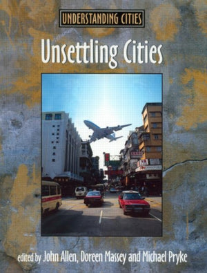 Unsettling Cities