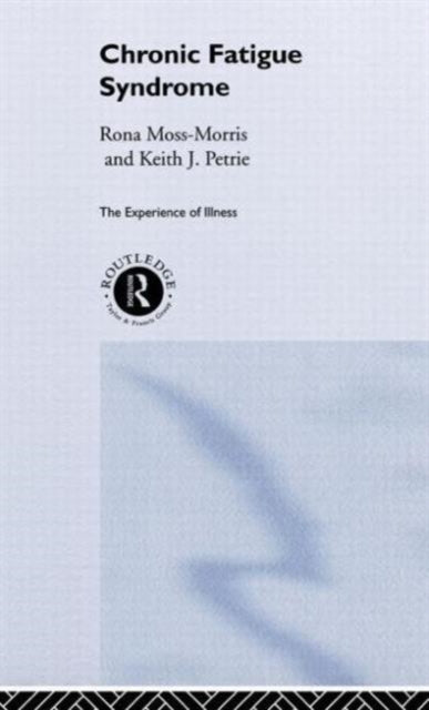 Book cover of: Chronic Fatigue Syndrome. By: R. Moss-Morris
