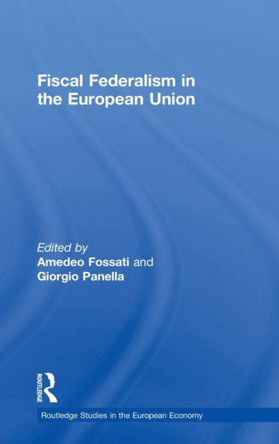Book cover of: Fiscal Federalism in the European Union