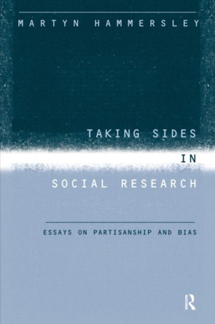 Book cover of: Taking Sides in Social Research. By: M. Hammersley