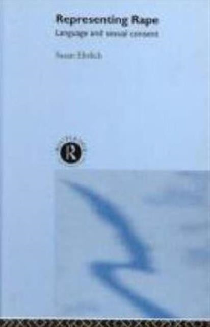 Book cover of: Representing Rape. By: Susan Ehrlich