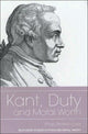 Book cover of: Kant, Duty and Moral Worth