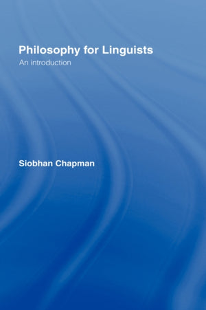 Philosophy for Linguists