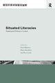 Book cover of: Situated Literacies. By: David Barton