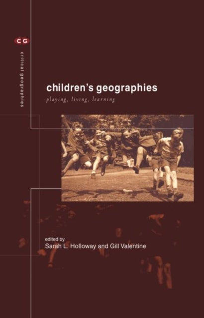 Book cover of: Children's Geographies. By: Sarah Holloway