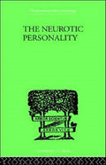 The Neurotic Personality
