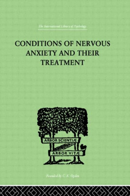 Book cover of: Conditions Of Nervous Anxiety And Their Treatment. By: Wilhelm Stekel
