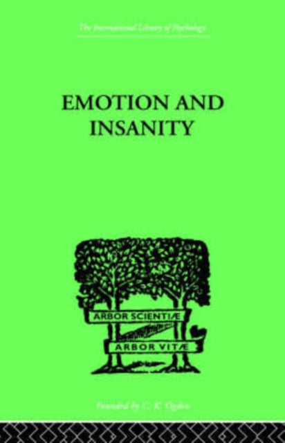 Book cover of: Emotion and Insanity. By: S Thalbitzer