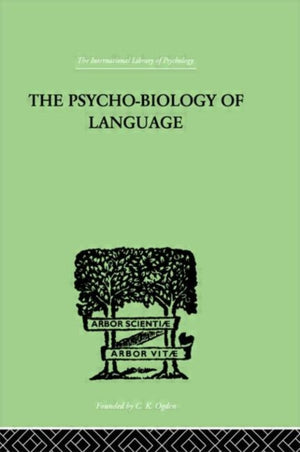Psycho-Biology Of Language
