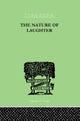 Book cover of: Nature Of Laughter. By: J. C. Gregory