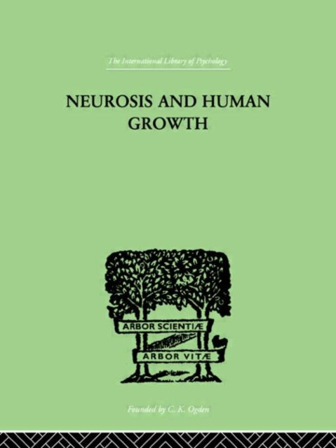 Book cover of: Neurosis and Human Growth