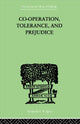 Book cover of: Co-Operation, Tolerance, And Prejudice. By: Samuel LOWY
