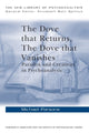 Book cover of: Dove that Returns, The Dove that Vanishes. By: Michael Parsons
