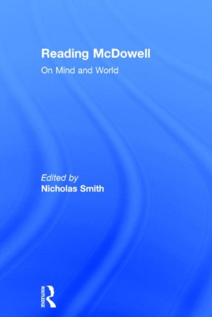 Book cover of: Reading McDowell. By: Nicholas Smith
