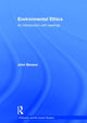 Book cover of: Environmental Ethics. By: John Benson